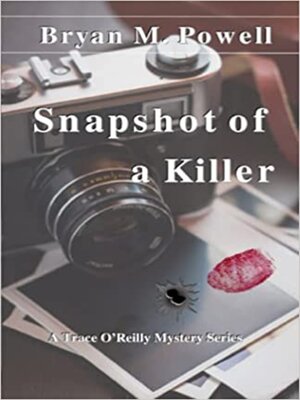 cover image of Snapshot of a Killer